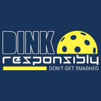 Dink Responsibly Don't Get Smashed Funny Pickleball Mousepad