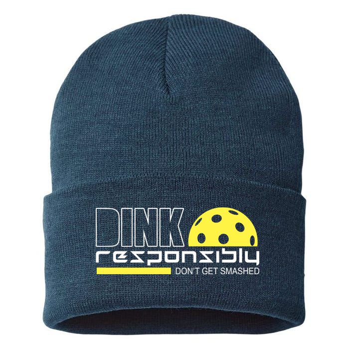 Dink Responsibly Don't Get Smashed Funny Pickleball Sustainable Knit Beanie