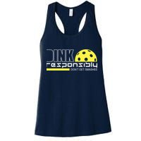 Dink Responsibly Don't Get Smashed Funny Pickleball Womens Tank Top