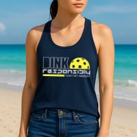 Dink Responsibly Don't Get Smashed Funny Pickleball Womens Tank Top