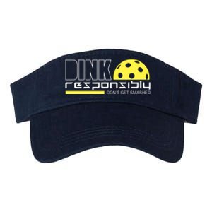 Dink Responsibly Don't Get Smashed Funny Pickleball Valucap Bio-Washed Visor