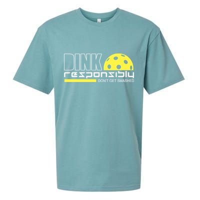 Dink Responsibly Don't Get Smashed Funny Pickleball Sueded Cloud Jersey T-Shirt