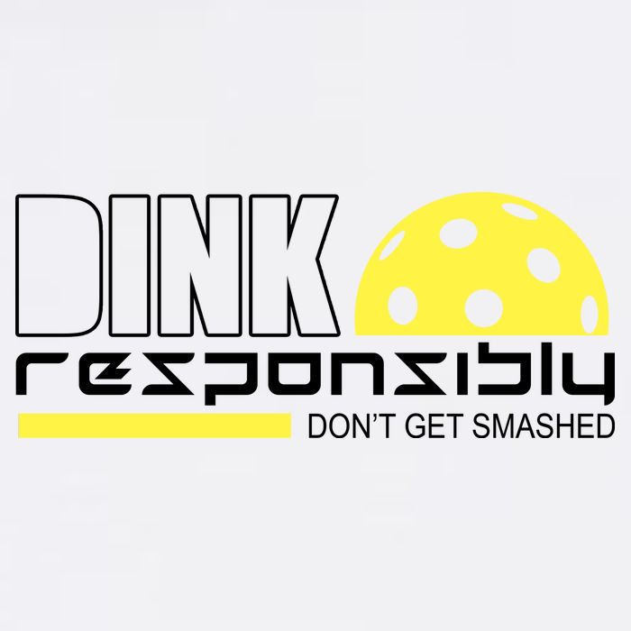 Dink Responsibly Don't Get Smashed Funny Pickleball Garment-Dyed Sweatshirt