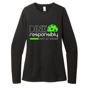 Dink Responsibly Dont Get Smashed Womens CVC Long Sleeve Shirt