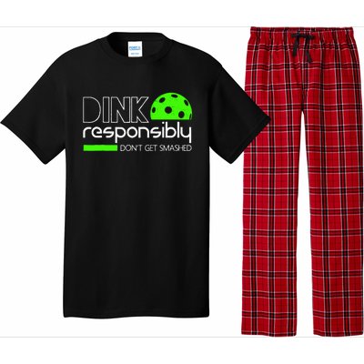 Dink Responsibly Dont Get Smashed Pajama Set