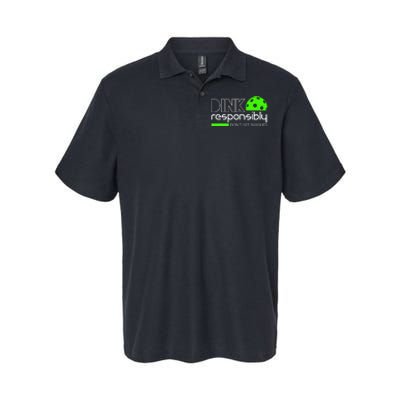 Dink Responsibly Dont Get Smashed Softstyle Adult Sport Polo