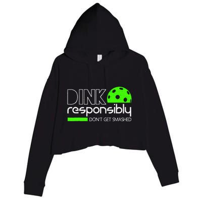 Dink Responsibly Dont Get Smashed Crop Fleece Hoodie