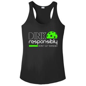 Dink Responsibly Dont Get Smashed Ladies PosiCharge Competitor Racerback Tank