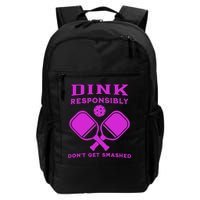 Dink Responsibly Don't Get Smashed Purple Pickleball Paddles Backpack