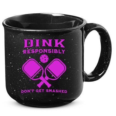 Dink Responsibly Don't Get Smashed Purple Pickleball Paddles 15oz Campfire Ceramic Mug