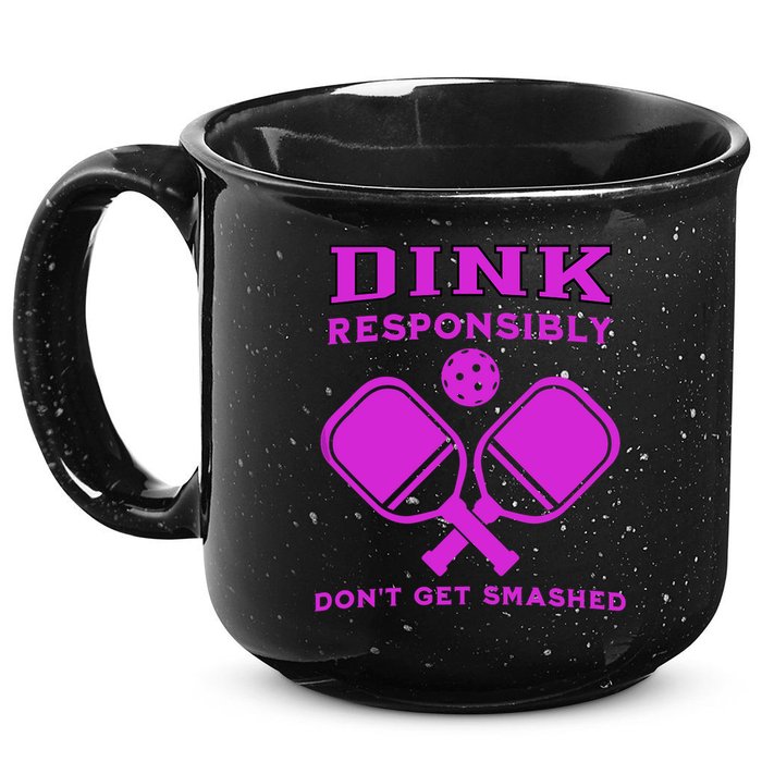 Dink Responsibly Don't Get Smashed Purple Pickleball Paddles 15oz Campfire Ceramic Mug