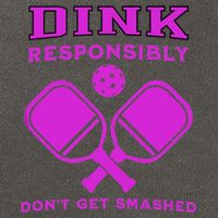 Dink Responsibly Don't Get Smashed Purple Pickleball Paddles Cotton Canvas Backpack