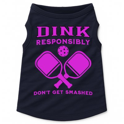 Dink Responsibly Don't Get Smashed Purple Pickleball Paddles Doggie Tank