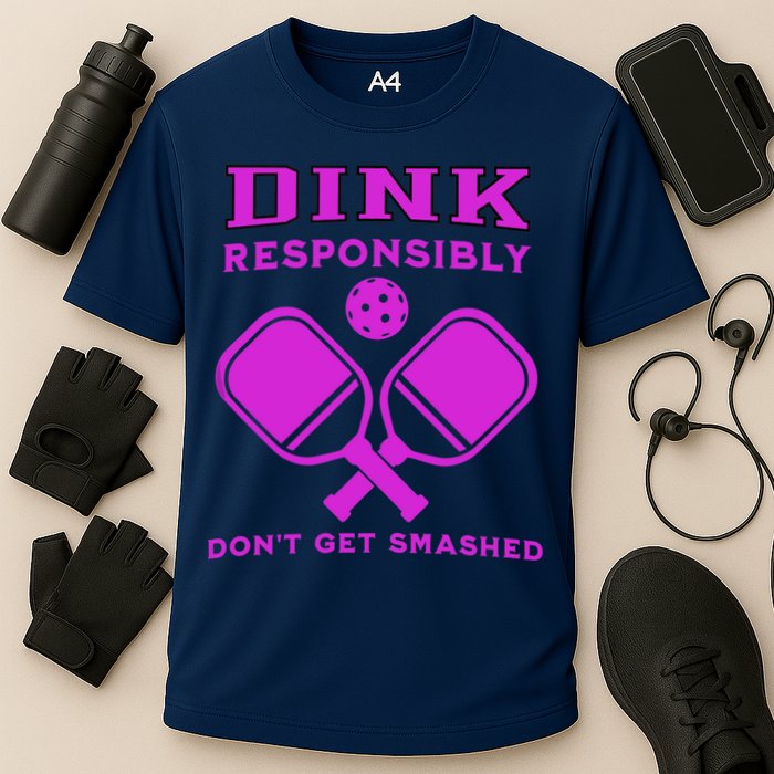 Dink Responsibly Don't Get Smashed Purple Pickleball Paddles Performance Shirt