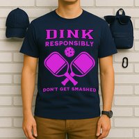 Dink Responsibly Don't Get Smashed Purple Pickleball Paddles T-Shirt