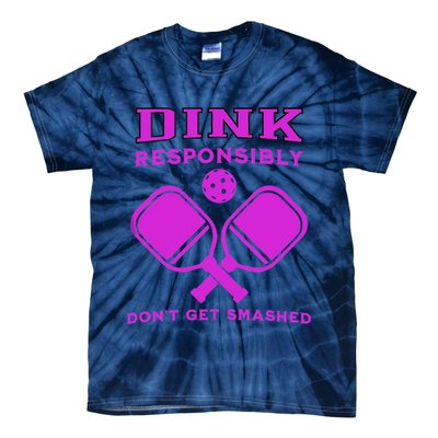 Dink Responsibly Don't Get Smashed Purple Pickleball Paddles Tie-Dye T-Shirt