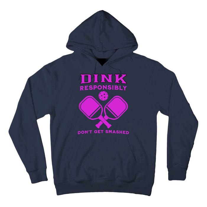 Dink Responsibly Don't Get Smashed Purple Pickleball Paddles Tall Hoodie