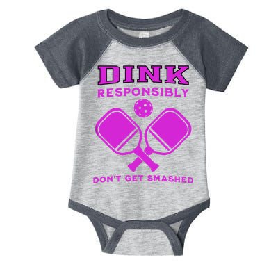 Dink Responsibly Don't Get Smashed Purple Pickleball Paddles Infant Baby Jersey Bodysuit