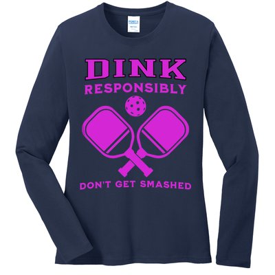 Dink Responsibly Don't Get Smashed Purple Pickleball Paddles Ladies Long Sleeve Shirt