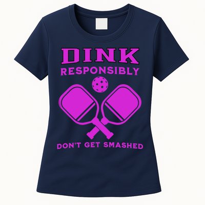 Dink Responsibly Don't Get Smashed Purple Pickleball Paddles Womens T-Shirt