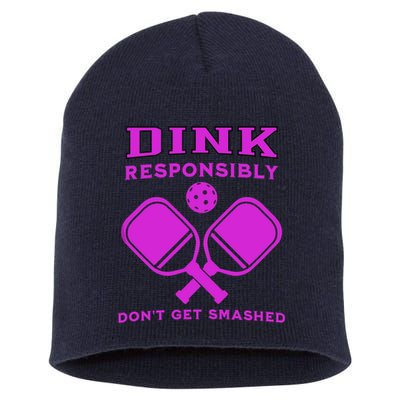 Dink Responsibly Don't Get Smashed Purple Pickleball Paddles Short Acrylic Beanie