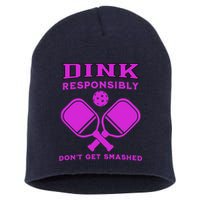 Dink Responsibly Don't Get Smashed Purple Pickleball Paddles Short Acrylic Beanie