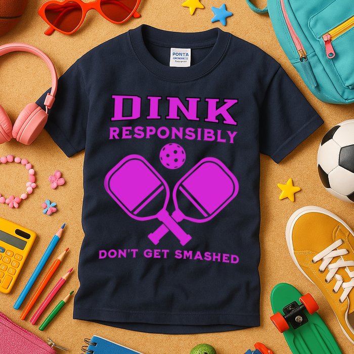 Dink Responsibly Don't Get Smashed Purple Pickleball Paddles Kids T-Shirt