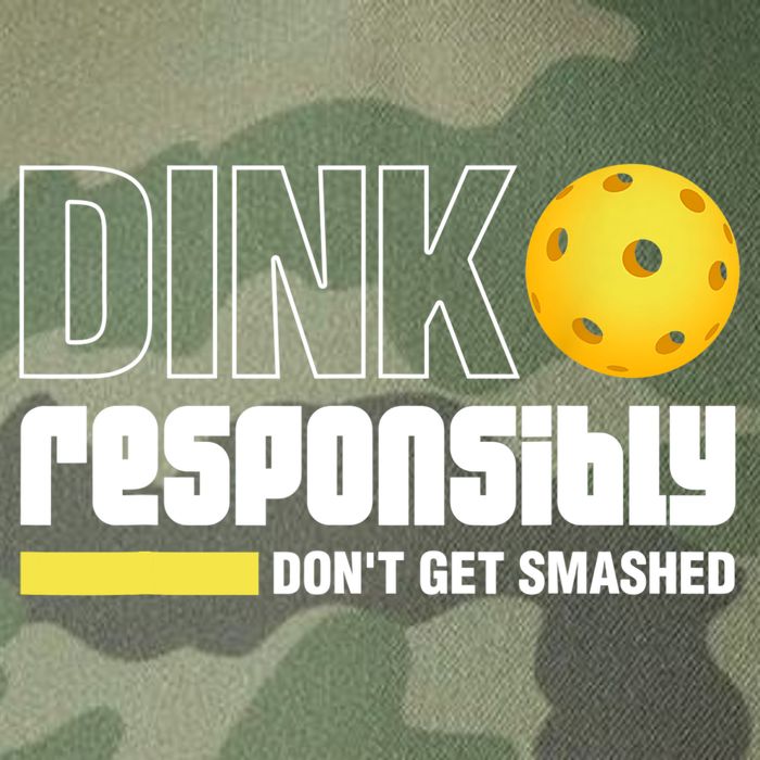 Dink Responsibly Don't Get Smashed Pickleball Gift TShirt Legacy Tie Dye Trucker Hat
