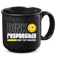 Dink Responsibly Don't Get Smashed Pickleball Gift TShirt 15oz Campfire Ceramic Mug