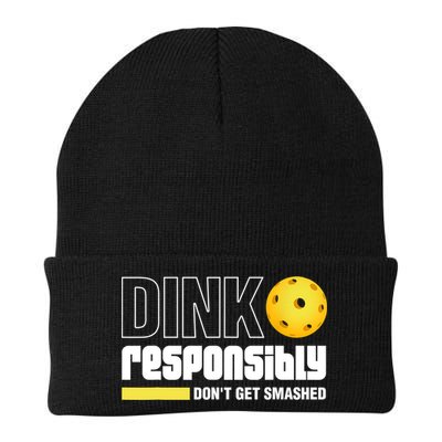 Dink Responsibly Don't Get Smashed Pickleball Gift TShirt Beanie