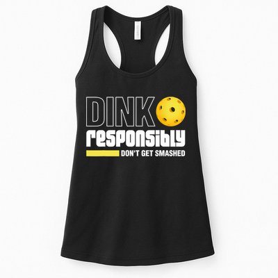 Dink Responsibly Don't Get Smashed Pickleball Gift TShirt Womens Tank Top
