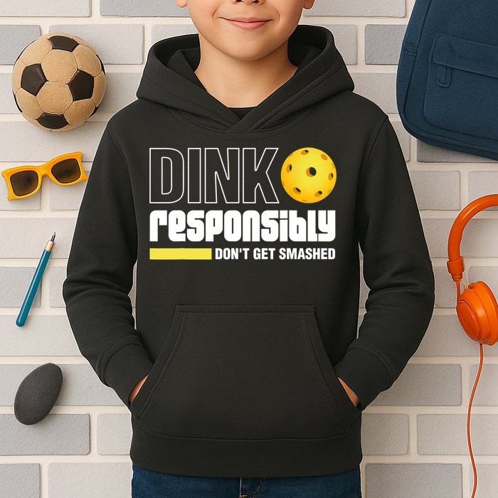 Dink Responsibly Don't Get Smashed Pickleball Gift TShirt Kids Hoodie