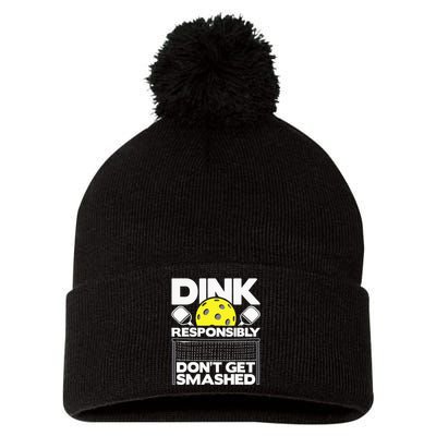 Dink Responsibly Don't Get Smashed Pickleball Pom Pom 12in Knit Beanie