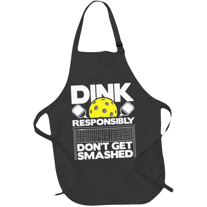 Dink Responsibly Don't Get Smashed Pickleball Apron