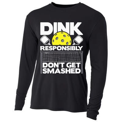 Dink Responsibly Don't Get Smashed Pickleball Cooling Performance Long Sleeve Crew