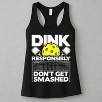 Dink Responsibly Don't Get Smashed Pickleball Womens Tank Top