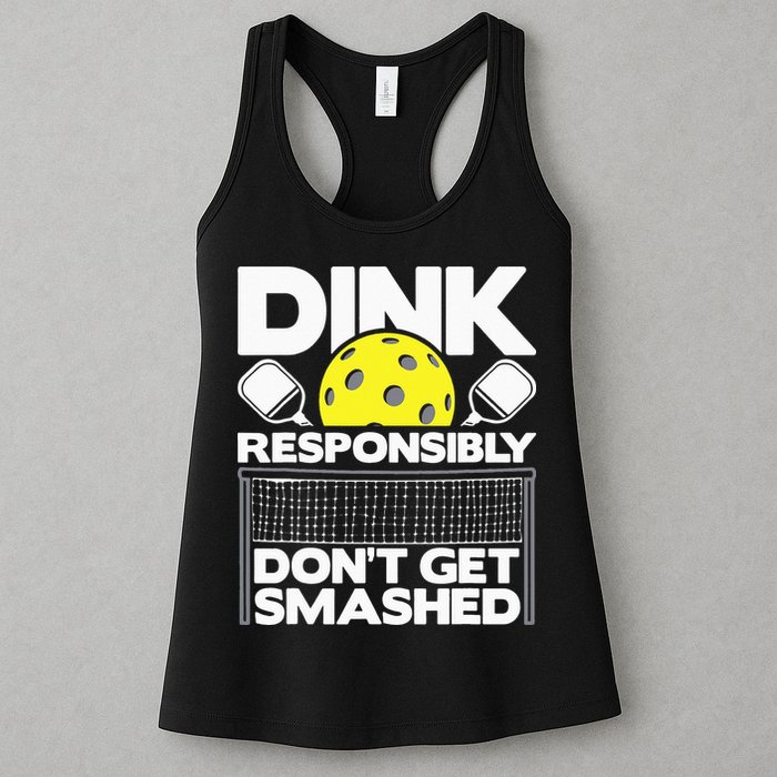 Dink Responsibly Don't Get Smashed Pickleball Womens Tank Top