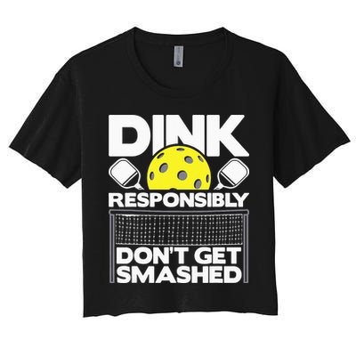 Dink Responsibly Don't Get Smashed Pickleball Crop Top