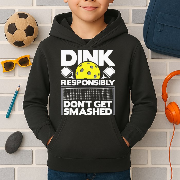 Dink Responsibly Don't Get Smashed Pickleball Kids Hoodie