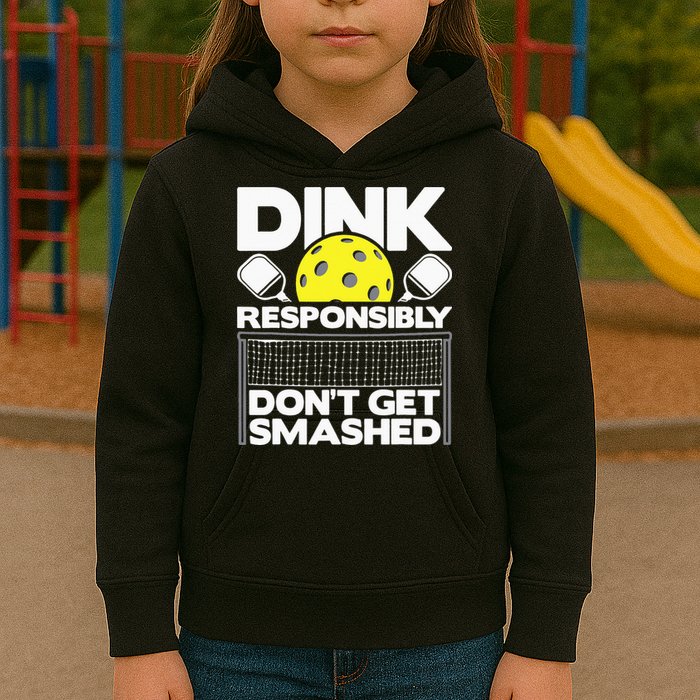 Dink Responsibly Don't Get Smashed Pickleball Kids Hoodie