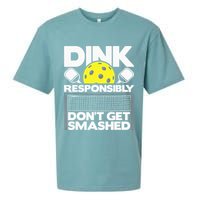 Dink Responsibly Don't Get Smashed Pickleball Sueded Cloud Jersey T-Shirt