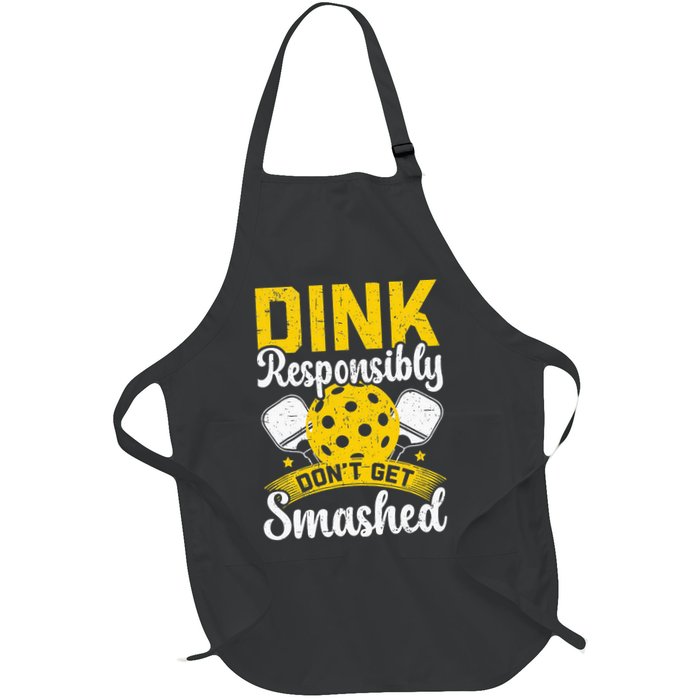 Dink Responsibly Don't Get Smashed Pickleball Apron