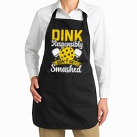 Dink Responsibly Don't Get Smashed Pickleball Apron