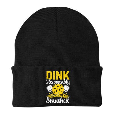 Dink Responsibly Don't Get Smashed Pickleball Beanie