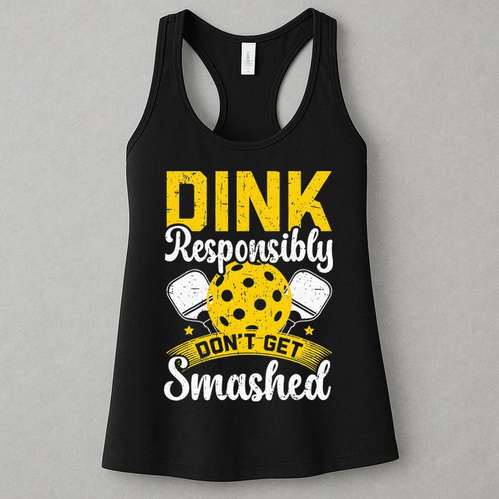 Dink Responsibly Don't Get Smashed Pickleball Womens Tank Top