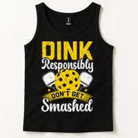 Dink Responsibly Don't Get Smashed Pickleball Tank Top