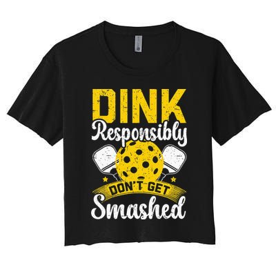 Dink Responsibly Don't Get Smashed Pickleball Crop Top