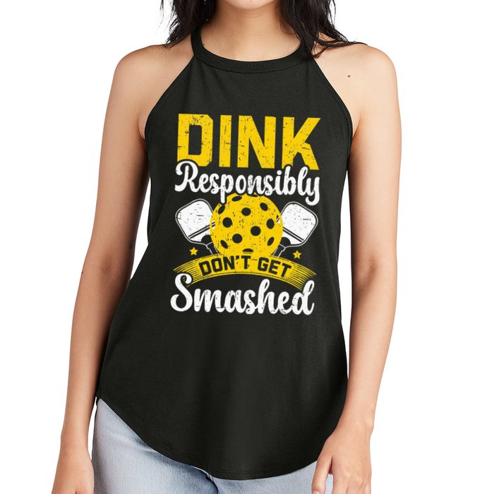 Dink Responsibly Don't Get Smashed Pickleball Women's Perfect Tri Rocker Tank