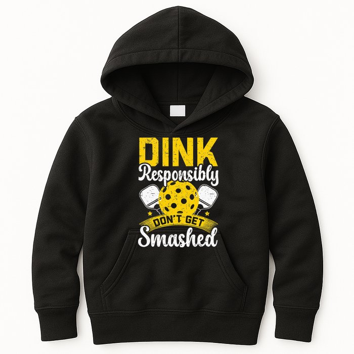 Dink Responsibly Don't Get Smashed Pickleball Kids Hoodie
