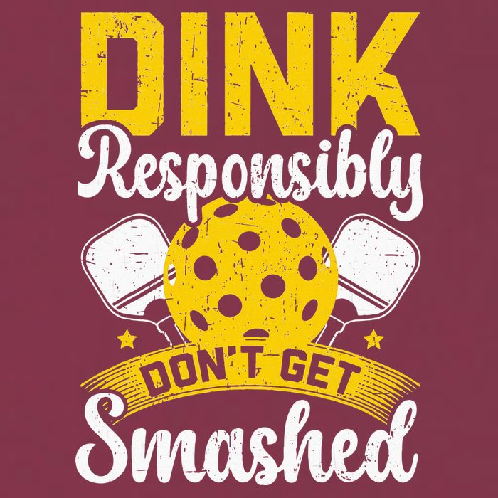 Dink Responsibly Don't Get Smashed Pickleball 16oz Travel Tumbler